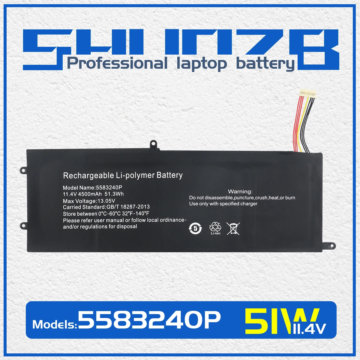 

SHUOZB 5583240P UTL-547872-3S Laptop Battery For Teclast F15 PRO Notebook 7Lines 11.4V 51.3WH 4500mAh