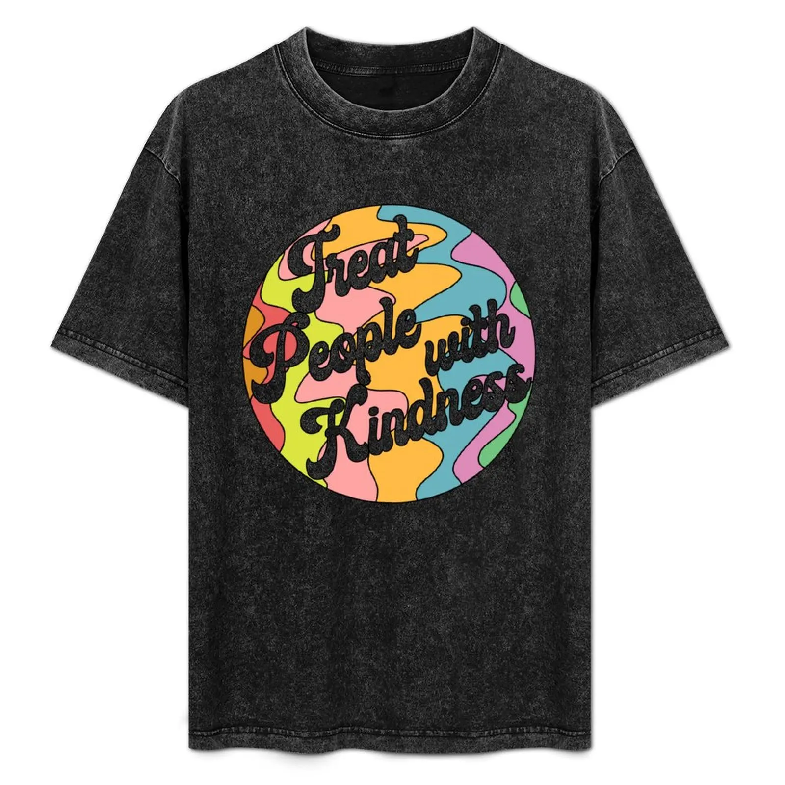 

Groovy Treat 'Em With Kindness Design T-Shirt Big Size Crew Neck T-Shirt