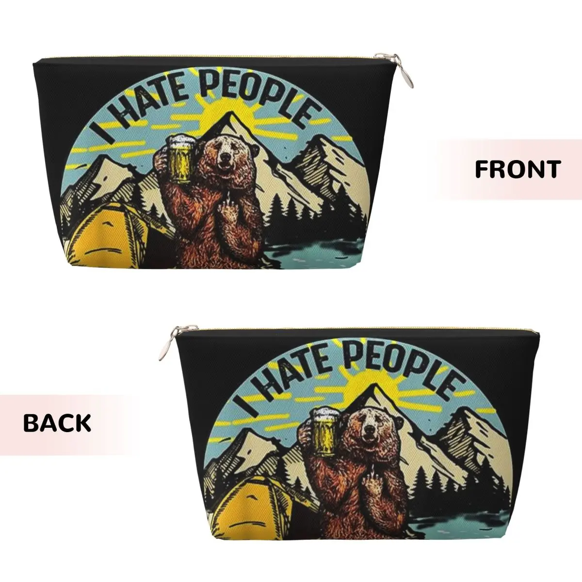 Custom Bear Camping I Hate People Travel Cosmetic Bag  Adventure Capmers Toiletry Makeup Organizer Lady Beauty Storage Dopp Kit