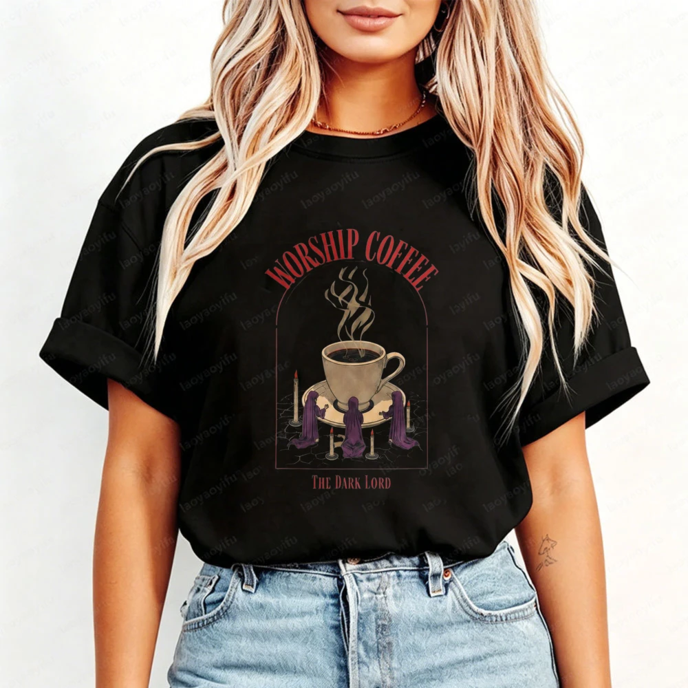 Worship Coffee The Dark Lord Gothic Ritual Cup Graphic T Shirt Dark Coffee Fan Tee Cotton Short Sleeve Occult Cafe Hobby Tops