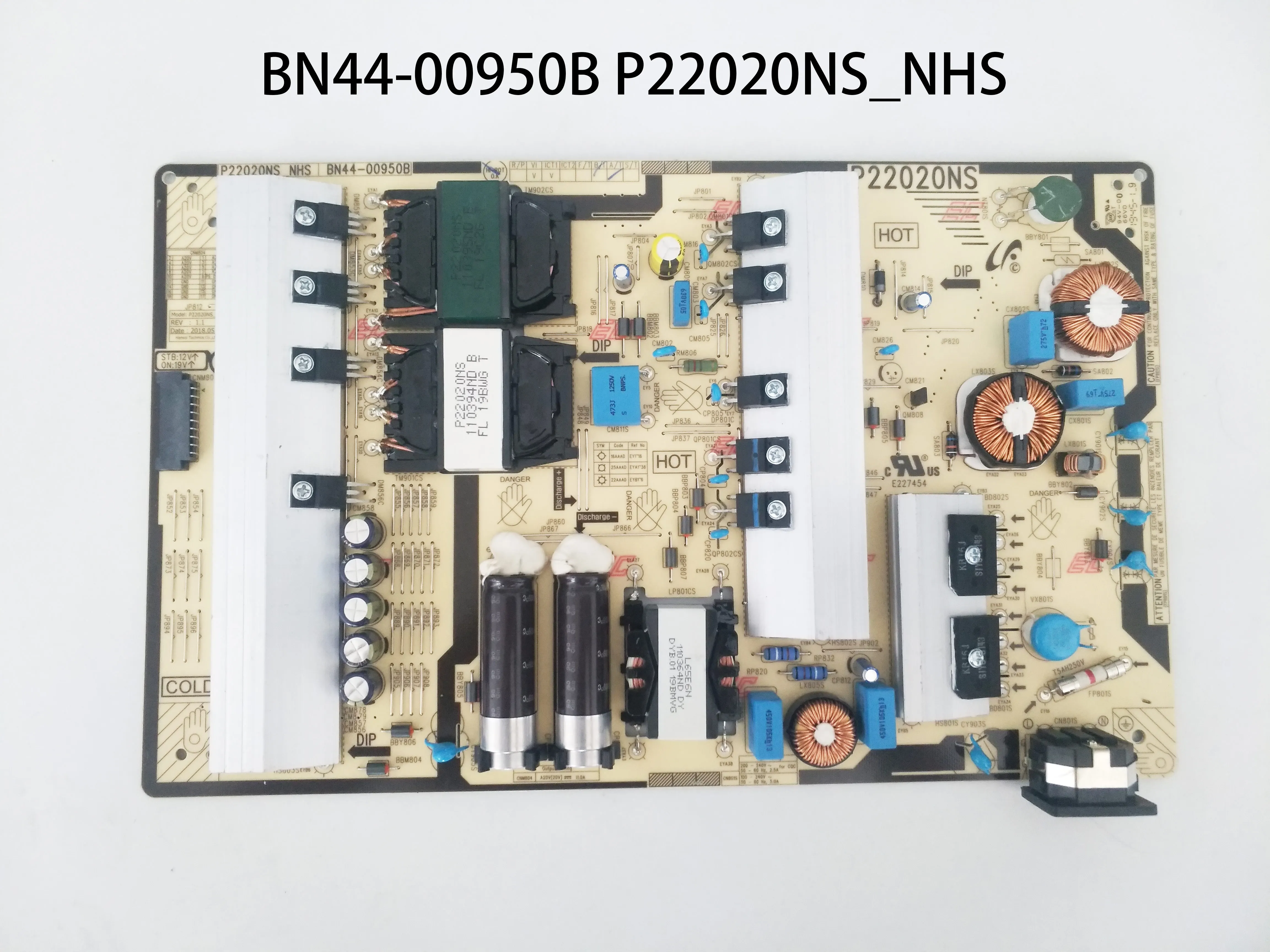 Power Supply Board BN44-00950B = BN44-00950A P22020NS_NHS is for C43J890DKU LC43J890DKNXZA LC49J890DKNXZA LC43J890DKUXEN TV