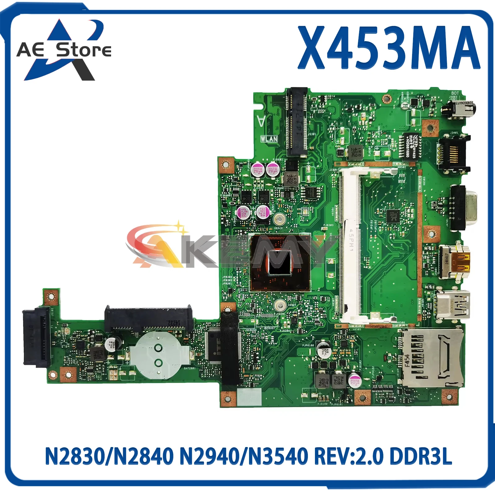 

Материнская плата для ноутбука AE X453MA Материнская плата ASUS X453M F453MA P453MA N2830/N2840 N2940/N3540 REV: 2,0 DDR3L