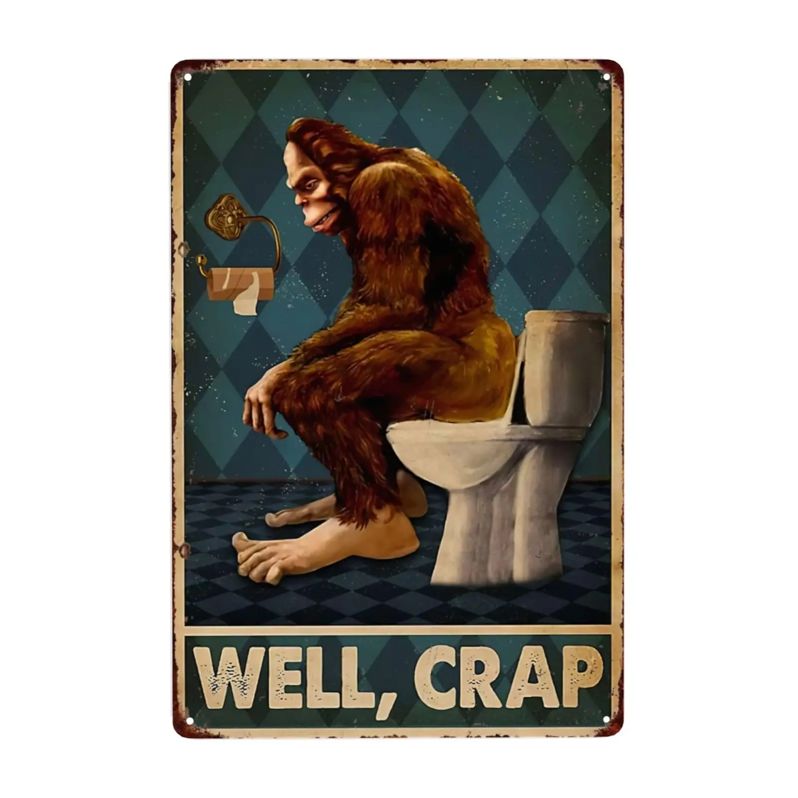 Bugana Well, Crap Vintage Metal Sign, Retro Tin Sign Big Foot Sasquatch Posters Gifts for Bathroom Toilet Man Cave Bar Garage Pu