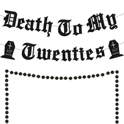 30th Rip 20s Birthday Decor for Women Black Glitter Death to My Twenties Banner Black Circle Dot Garland for Women Funeral 30th
