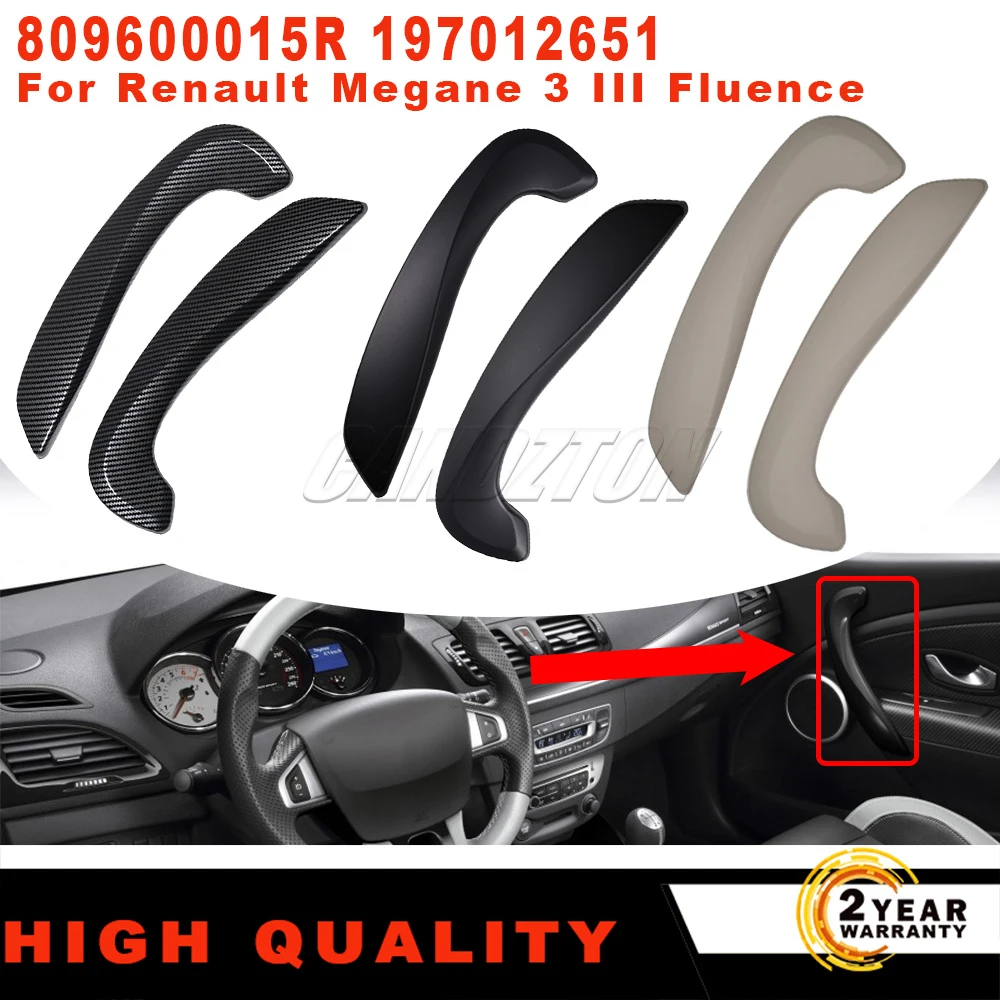 New For Renault Megane 3 III Fluence 2008-2016 Front Interior Door Handle Cover L+R 1Pair 809600015R 197012651 Car Accessories