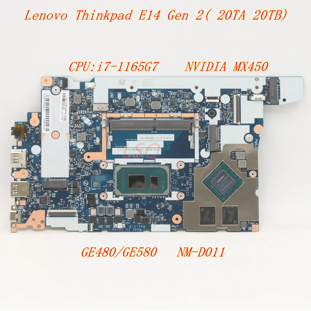 

New For Lenovo Thinkpad E14 Gen 2 Laptop Motherboard CPU:i7-1165G7 NVIDIA MX450 GE480/GE580 NM-D011 5B21C71884 5B21C71881