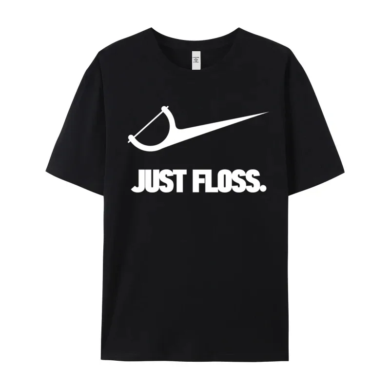 Letter T-Shirt Graphic Round Collar Funny Dentist Just Floss Dental 100% Cotton Mens Tops & Tees Slogan Short Sleeve T-Shirt