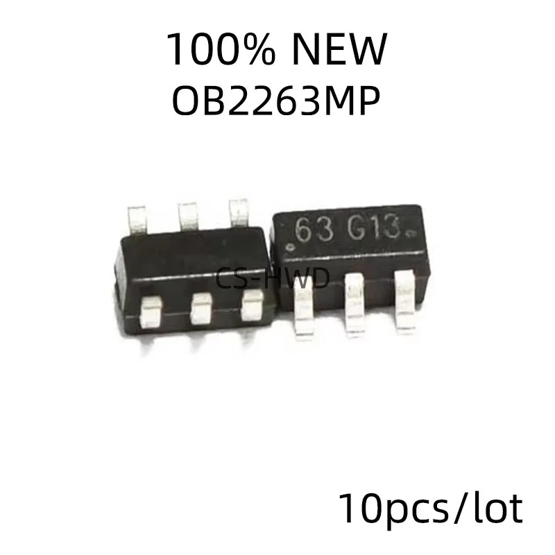 10PCS OB2263MP SOT23-6 OB2263 OB2263AMP SOT-23-6 SOT SMD new and original IC Chipset