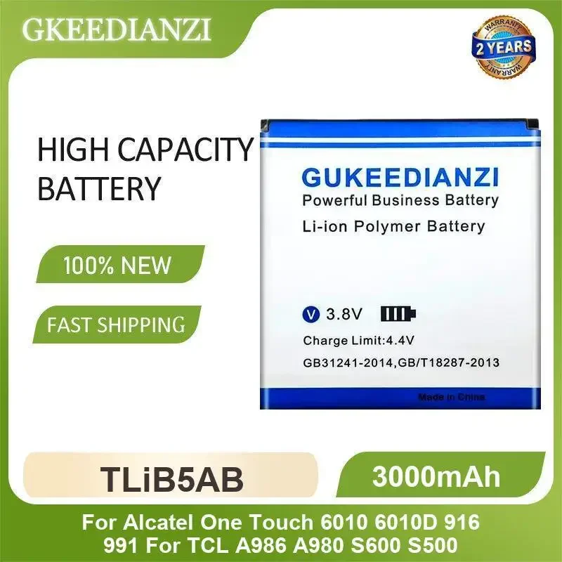 بطارية الهاتف المحمول TLiB5AB لهاتف الكاتيل بلمسة واحدة 6010 6010D 916 991 لـ TCL A986 A980 S600 S500 3000mAh قدرة عالية