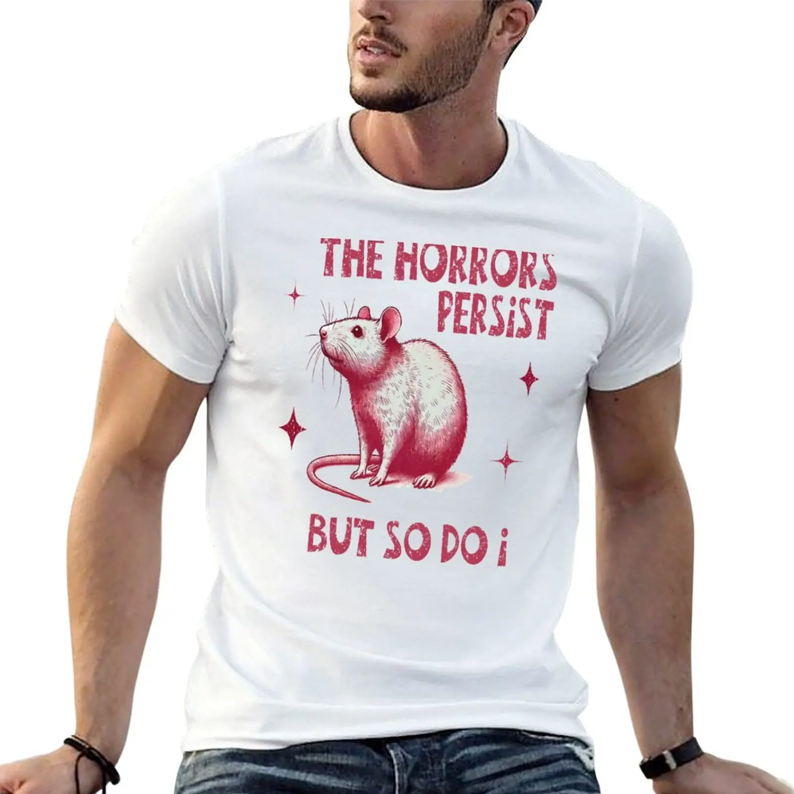 Les horreurs persistent, mais aussi le t-shirt en coton doux et léger
