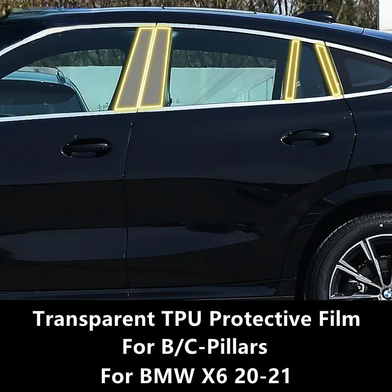 

For BMW X6 20-21 G06 B/C-Pillars Transparent TPU Protective Film Anti-scratch Repair Film Accessories Refit