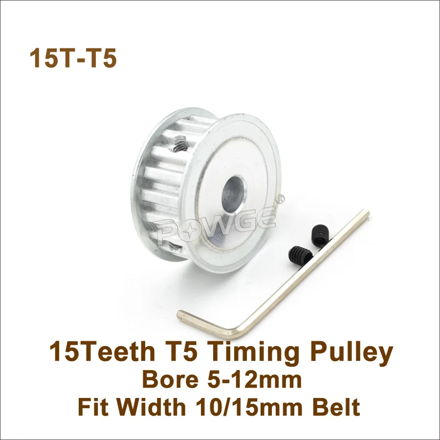 POWGE 15 Teeth T5 Timing Pulley Bore 5-12mm Fit W=10/15mm T5 Synchronous Belt 15T 15Teeth T5 Synchronous Belt Pulley 15-T5