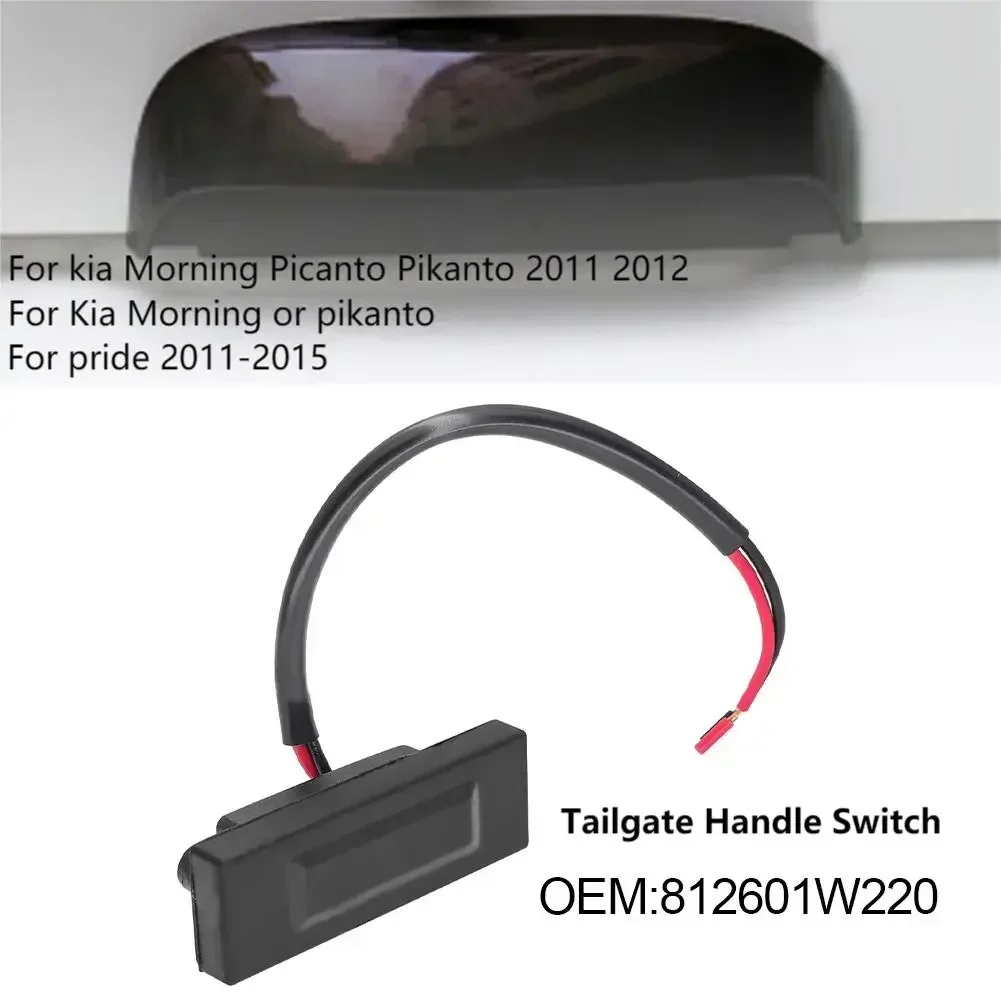 Interruptor de maletero para coche, botón de apertura de maletero, interruptor de tapa de maletero 812601W220 para Kia Morning Picanto Pikanto para Pride 2011-2020