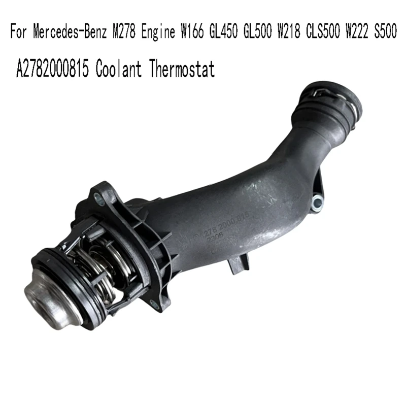 

A2782000815 Coolant Thermostat For Mercedes-Benz M278 Engine W166 GL450 GL500 W218 CLS500 W222 S500