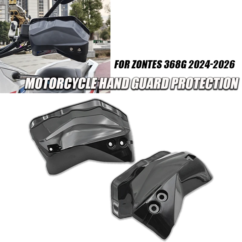 

For ZONTES 368G 368 G 368g ZT 368G 2024 2025 2026 Motorcycle Handguards Shield Guards Windshield Handguard Protection