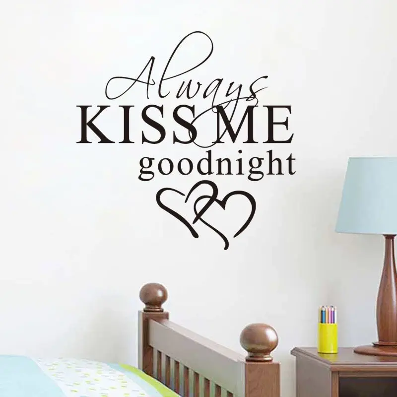 Always Kiss Me Goodnight Creative Quotes Wall Decals 8053 Diy Adesivo De Parede Vinyl Wall Stickers Home Decor Mural Arts