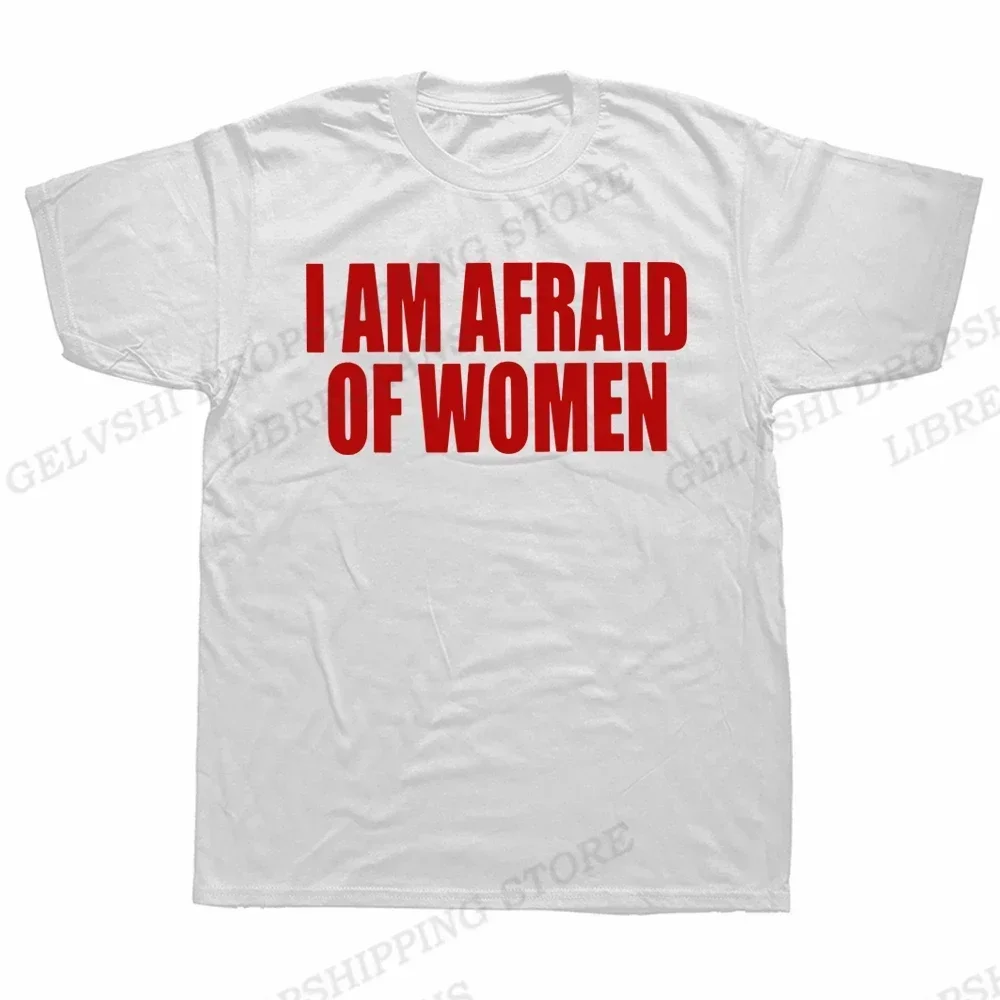 Ik ben bang voor vrouwen T-shirt vrouwen mode T-shirt grappige brief tops tee vrouwen tshirt geschenken camiseta zomer vrouwen kleding