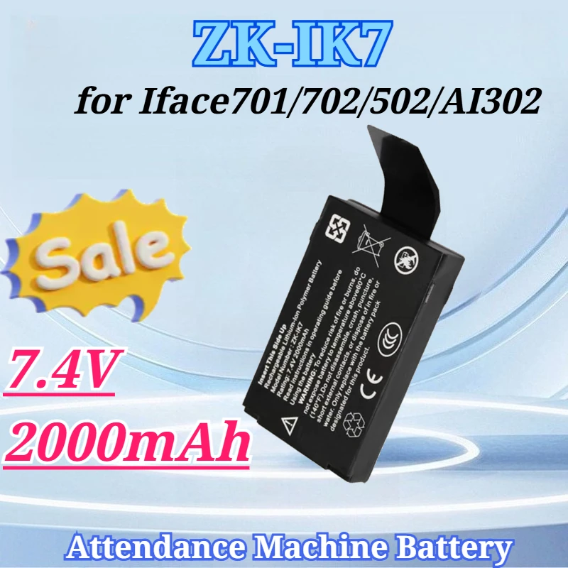 

7.4V 2000mAh for ZK-IK7 Rechargeable for ZKTeco CM20 CM60 for Iface701/702/502/AI302 Backup Battery Time Attendance Machine