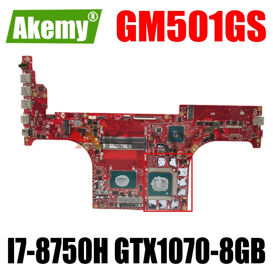 

Материнская плата для ASUS ROG Zephyrus GM501GS GM501GM MW501GM MW501GS GU501GW GU501GX GU501GV GU501GM GU502GM GU500GM GU501GE GU501GM
