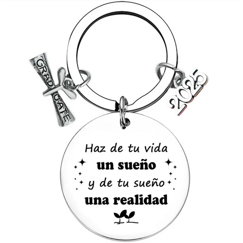 Spanish Class of 2025 Graduation Keychains Gifts Inspire Quote for Students High School Graduates