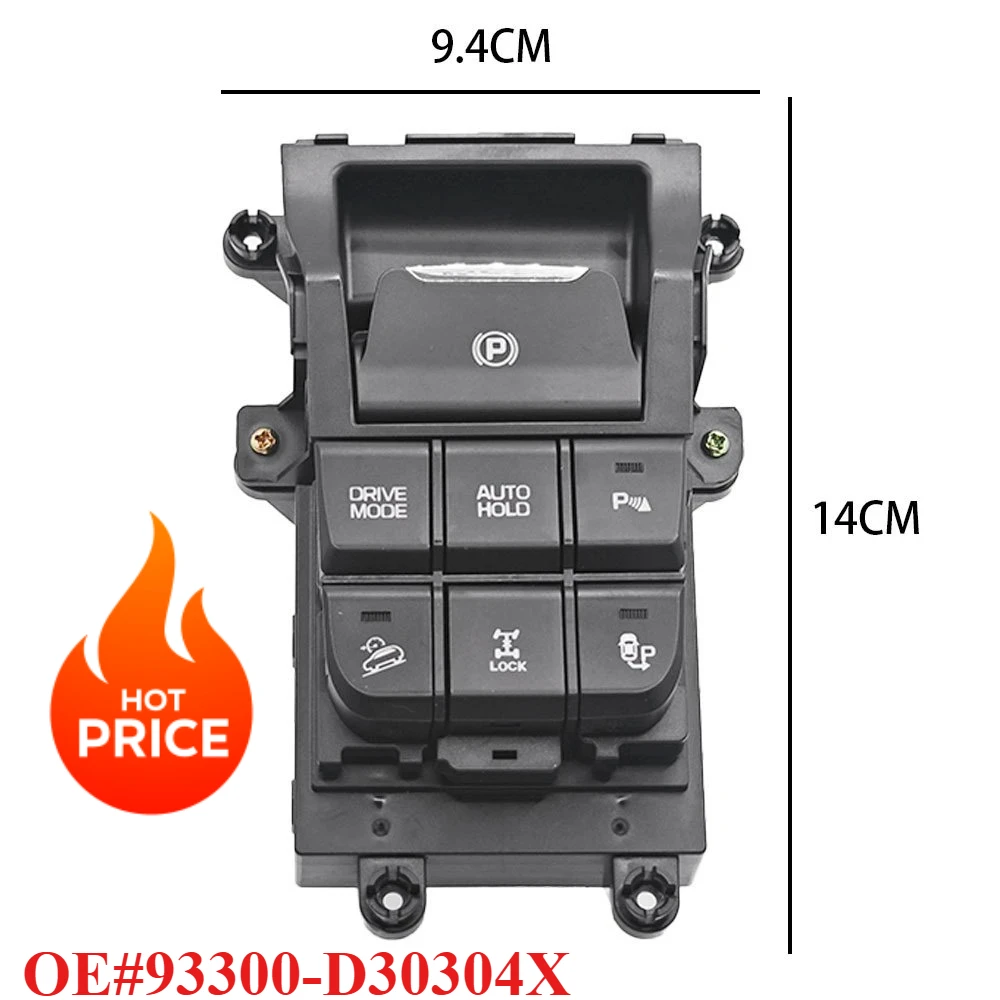 

93300-D30304X 93300D30304X Для Hyundai I30, ix35 2014-2019: Электронный переключатель стояночного тормоза на приборной панели