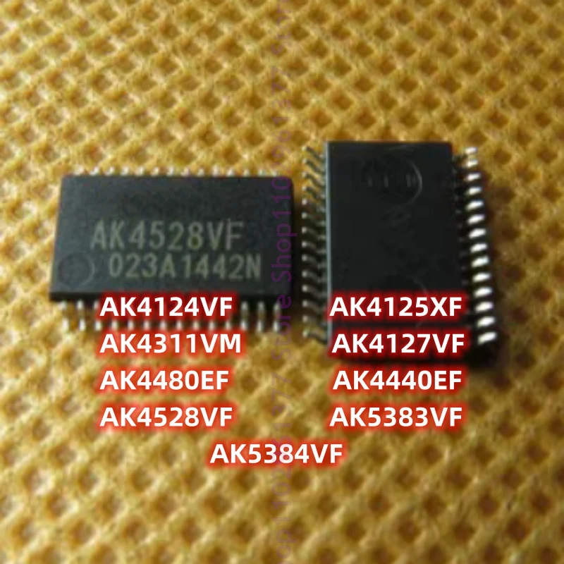 

10 шт. новые AK4124VF AK4125XF AK4311VM AK4127VF AK4480EF AK4440EF AK4528VF AK5383VF AK5384VF TSSOP