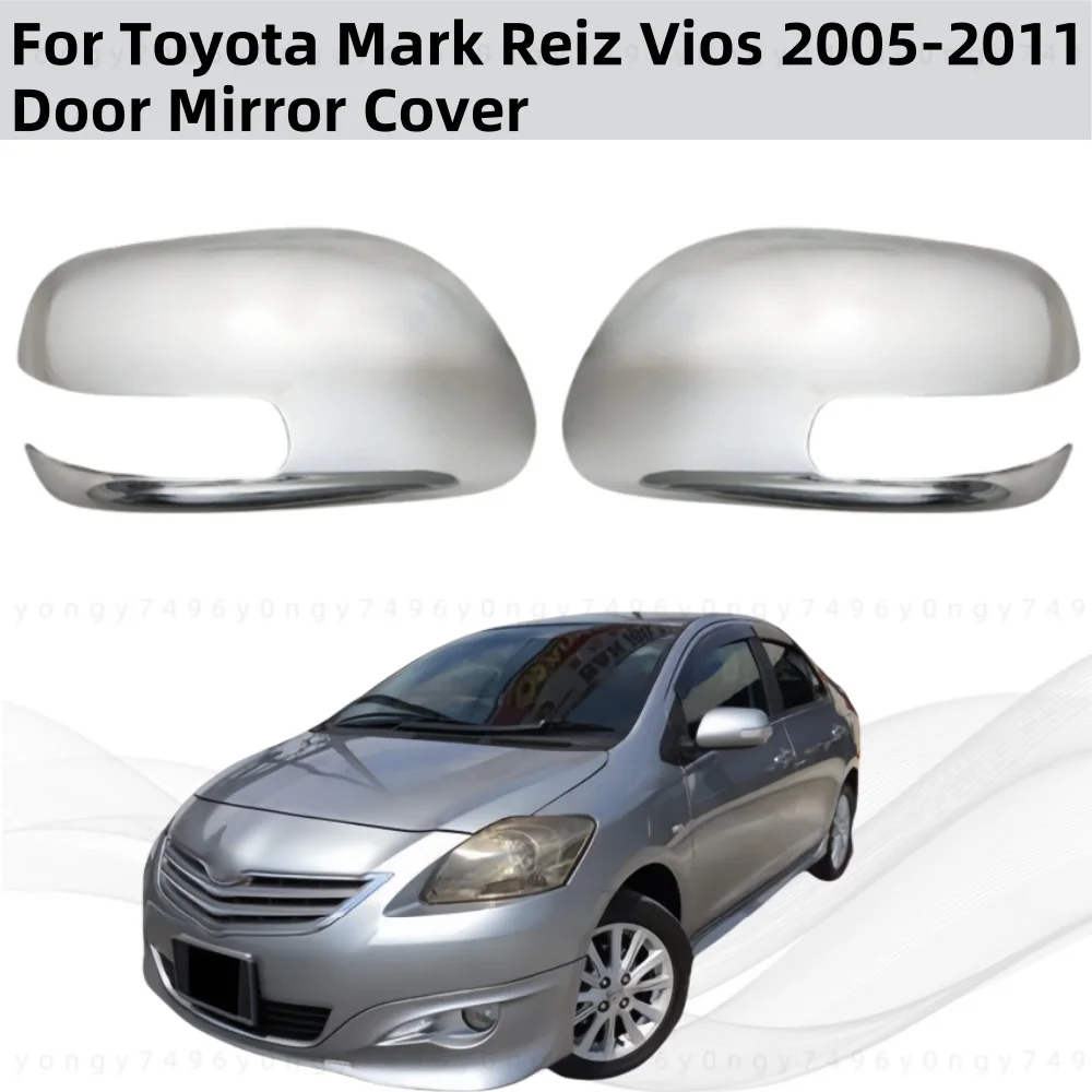

2PCS Car Chrome Carbon Rearview Accessories Side Door Mirror Covers Trim For Toyota Mark Reiz Vios 2005 2008 2009 2010 2011