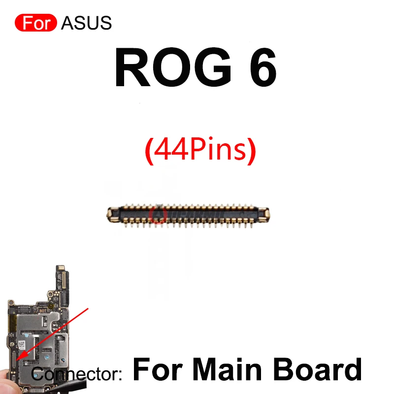 Main Board Connector Motherboard FPC Plug Repair Parts For ASUS ROG Phone 6 Rog6