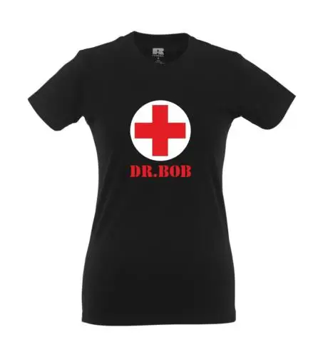 Dr. Bob Girlie Shirt