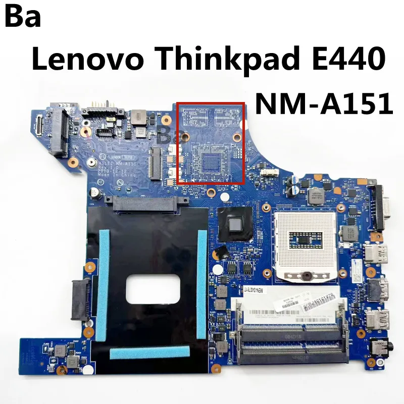 

FOR Lenovo Thinkpad E440 Laptop Motherboard NM-A151 DDR3 100% Test Work