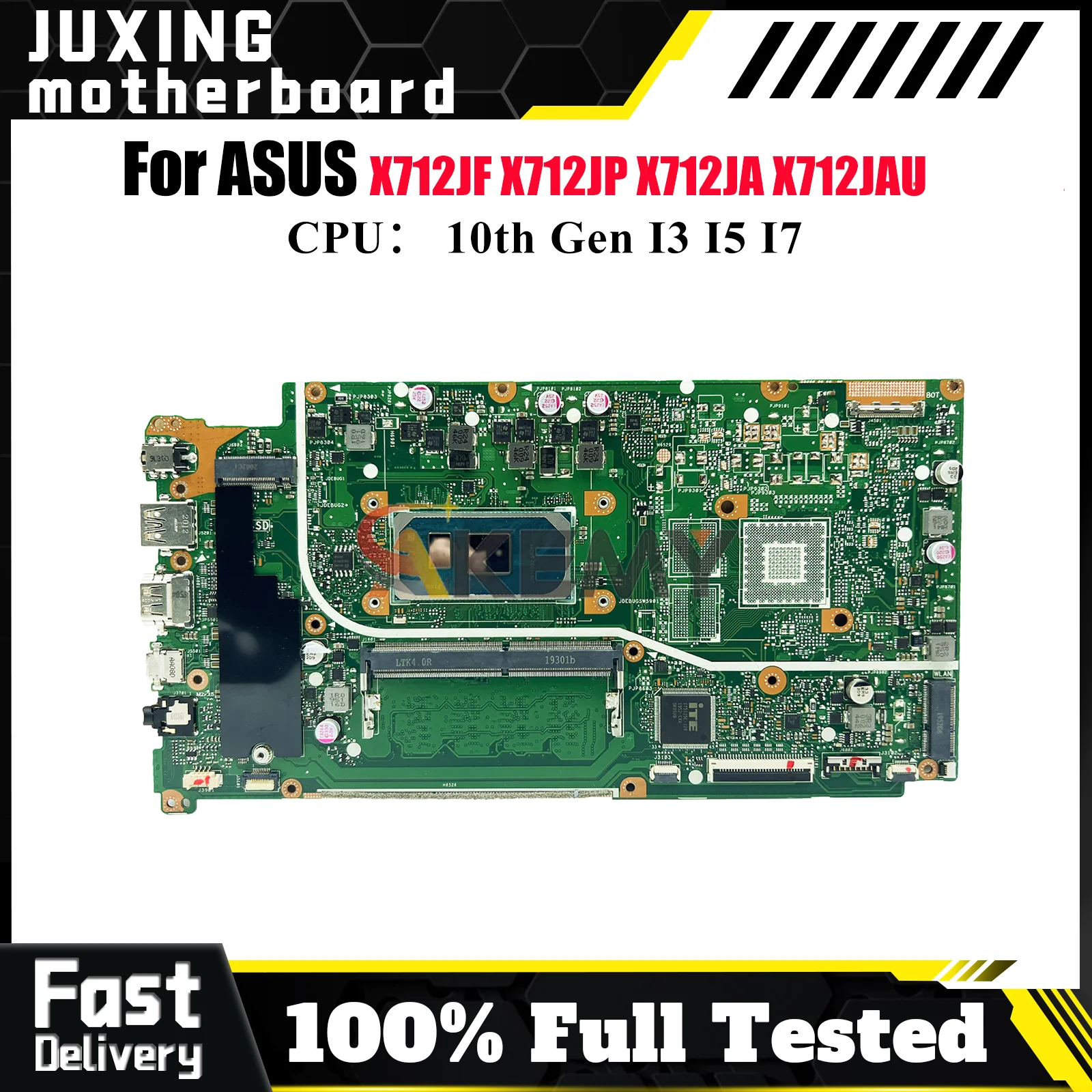 

X712JA Laptop Motherboard For ASUS X712JAU K512J V5000J A512J X512J X712JF X712JP S512J X712JAW F512J Mainboard W/ I3 I5 I7 CPU