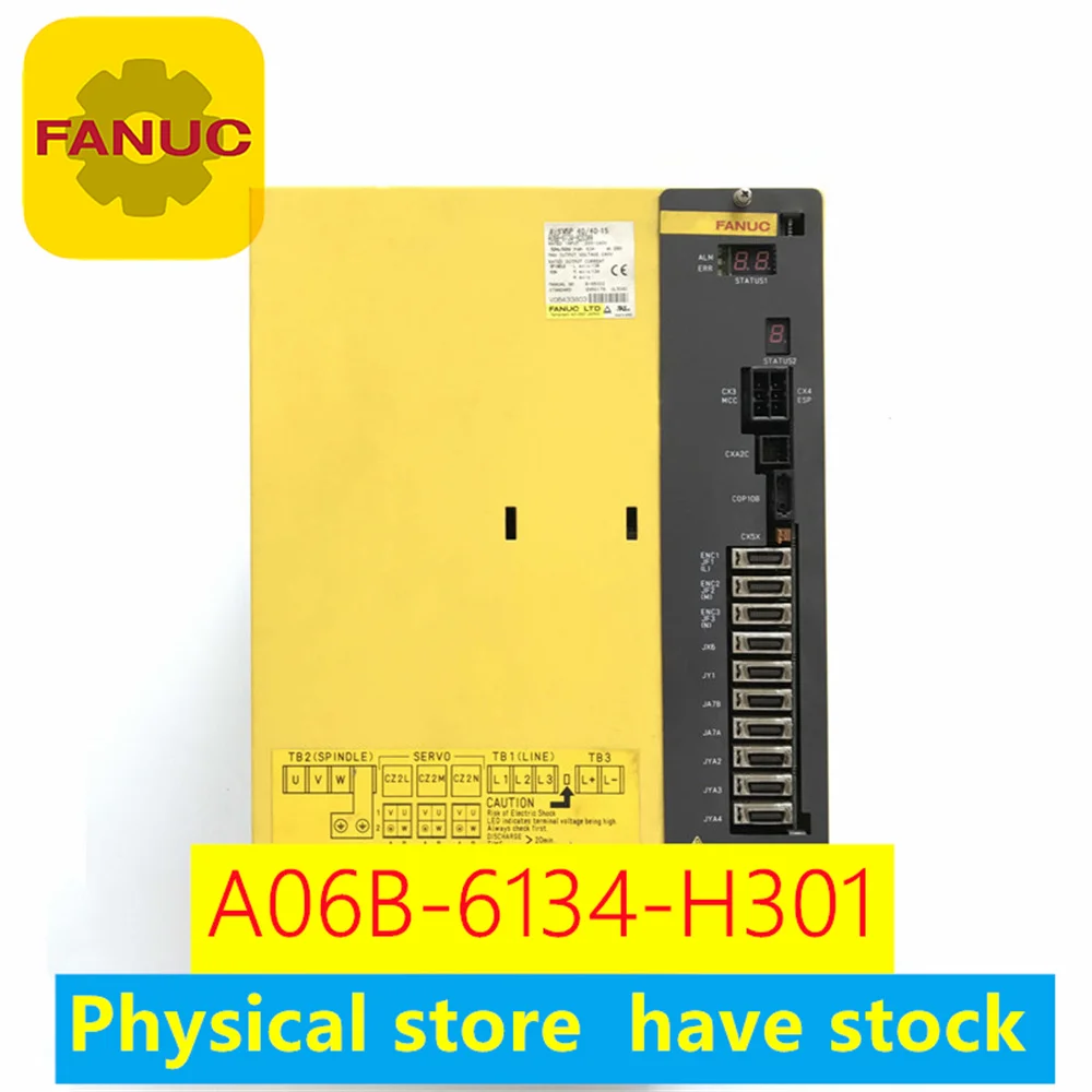 A06B-6134-H302 A06B-6134-H301 original four-axis integrated FANUC drive A06B-6134-H302 A06B-6134-H301  physical store stock,