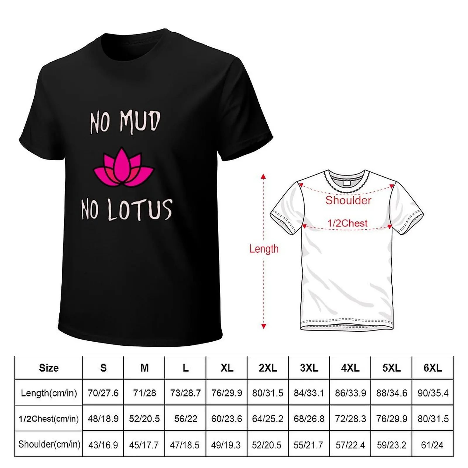 No Mud No Lotus Zen Meditation Yoga T-Shirt anime stuff anime tshirt vintage big and tall t shirts for men