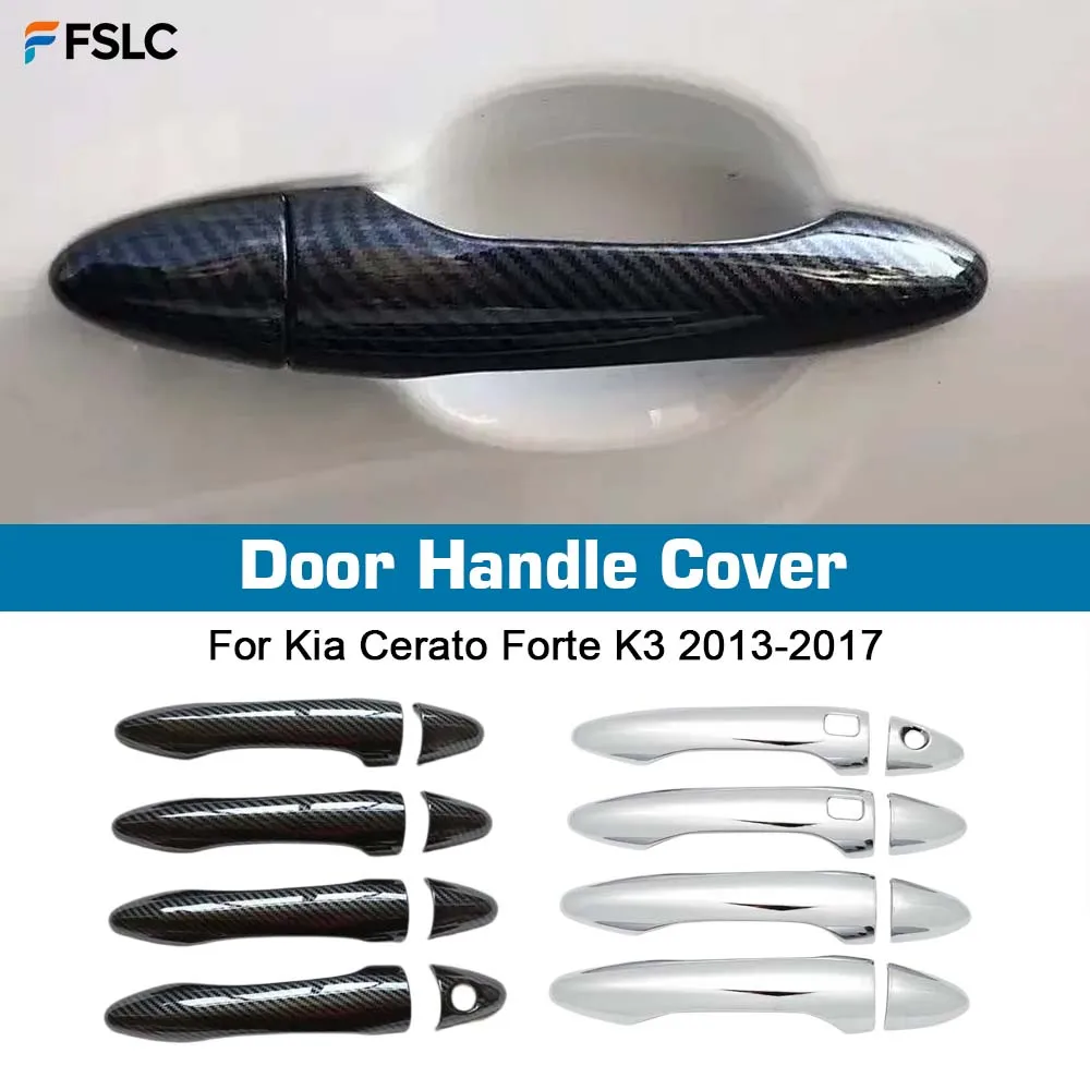 

⭐Genuine⭐ Car Upgrade Door Handle Cover For Kia Cerato Forte K3 2013-2017 Cars Accessories Carbon Fiber Chrome Silver