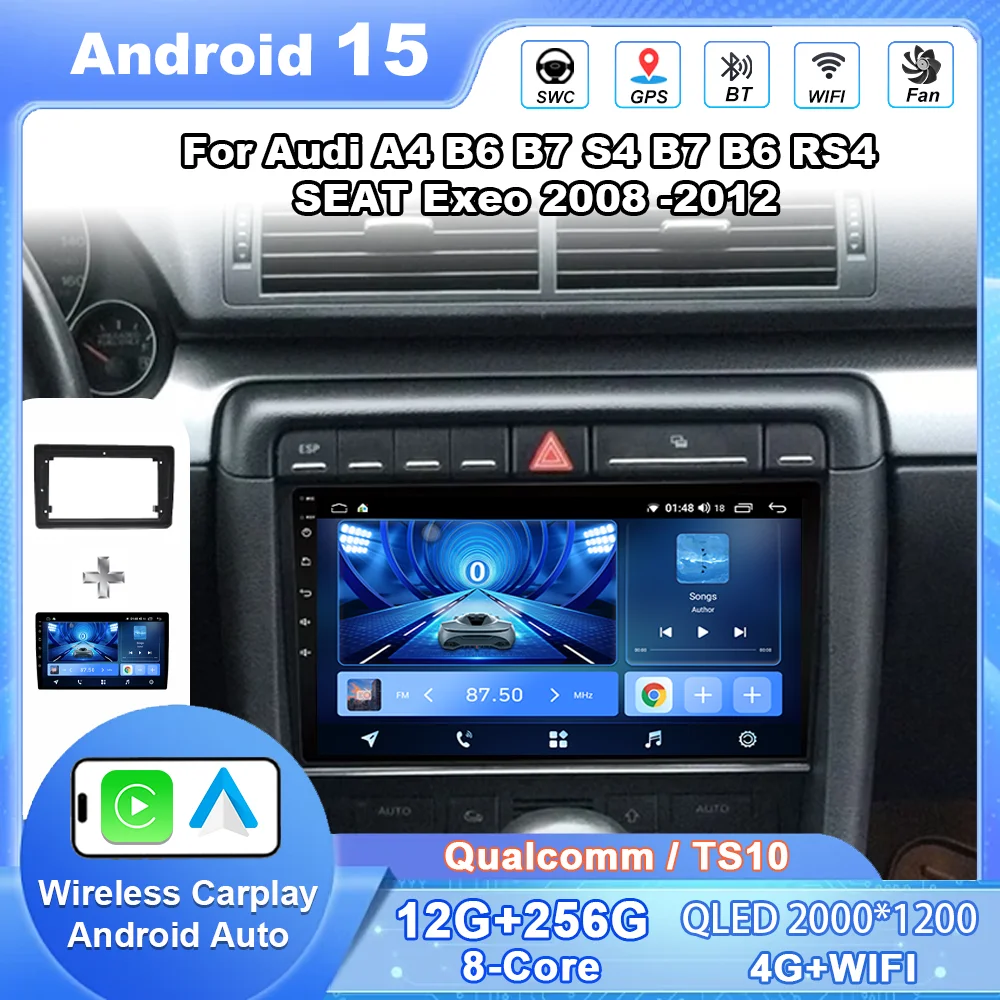 

Android 15 For Audi A4 B6 B7 S4 B7 B6 RS4 SEAT Exeo 2008 -2012 Auto Radio Multimedia Video Player Navigation Stereo GPS No 2din