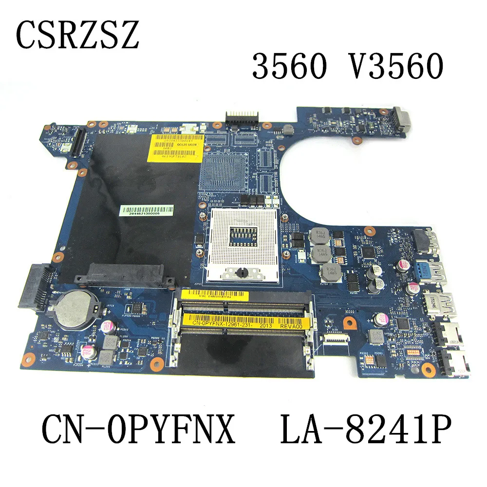 

For Dell Vostro 3560 V3560 Laptop motherboard CN-0PYFNX 0PYFNX PYFNX LA-8241P Test ok 100% original