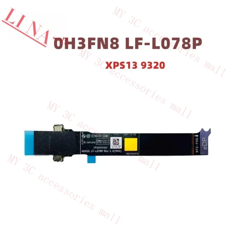 For Dell XPS13 9320 NTS-FHD LCD EDP DISPLAY FLEX NON-TOUCH CABLE 083DK5 83DK5 0H3FN8 H3FN8 GDO31 LF-L078P(NEW Original)