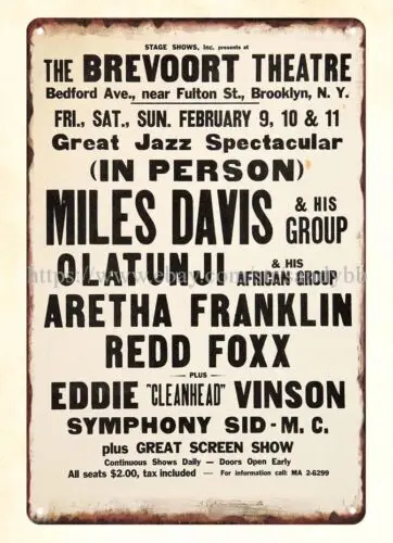 1962 Miles Davis, Aretha Franklin, Redd Foxx Concert Brooklyn NY metal tin sign