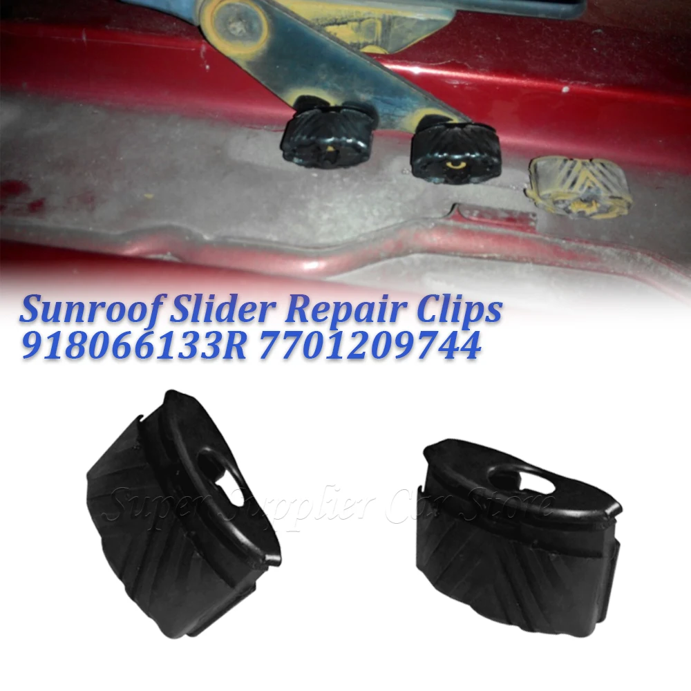 2/4/6/8PCS Sunroof Slider Repair Clips Fits For Renault Megane 3 Scenic Koleos Auto Part 918066133R 7701209744 Car Accessories