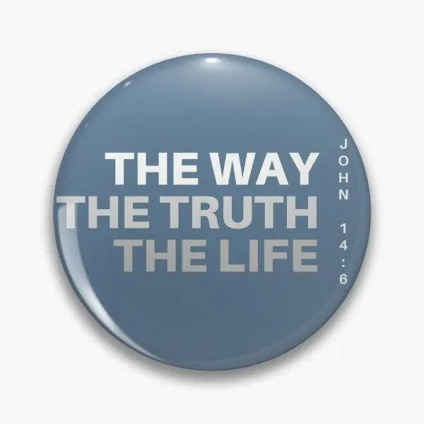 The Way Truth And Life John 14 6  Soft Button Pin Women Creative Lapel Pin Decor Brooch Clothes Collar Hat Cartoon Funny Gift