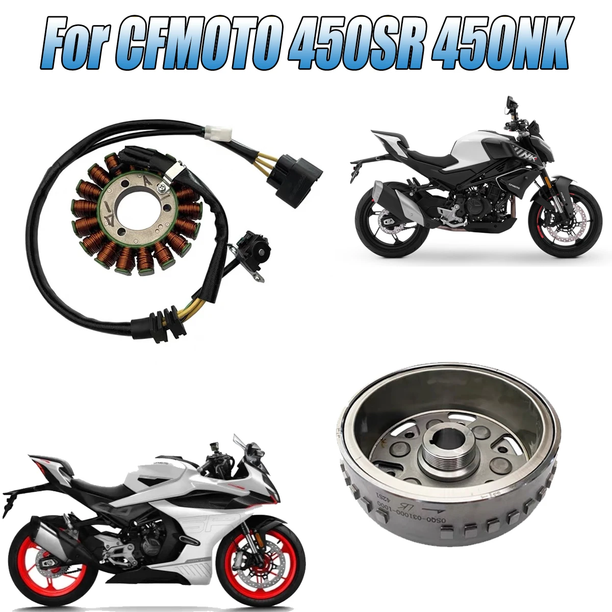 For CF MOTO 450NK 450SR 450SRS Magneto Stator and Rotor Magnetic Motor Stator Motorcycle Accessories Original Parts