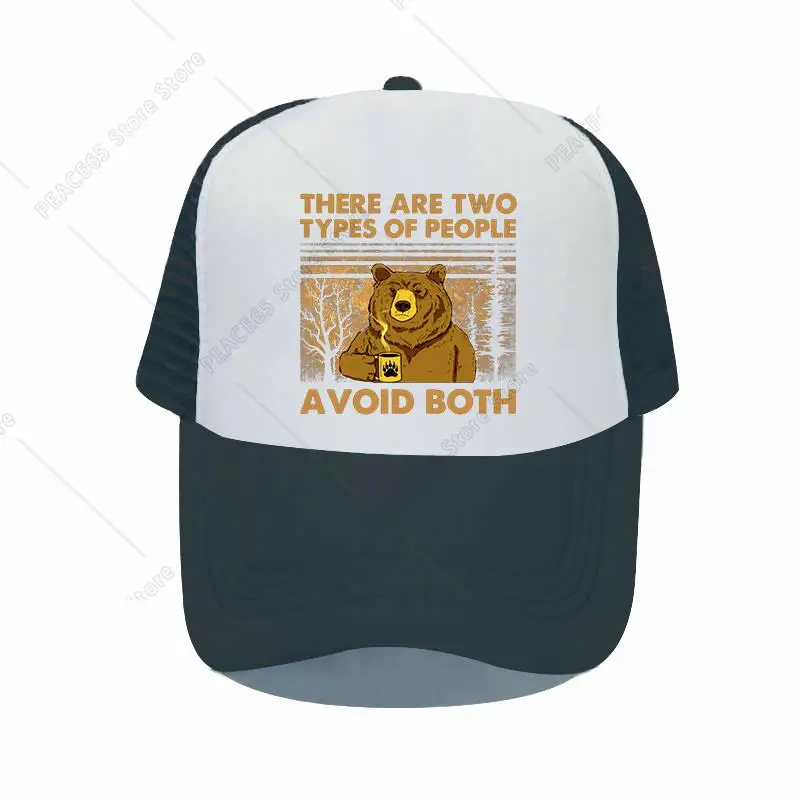 Camping Bear There Are Two Types Of People Avoid Both Printed Baseball Caps For Men Women Trucker Hat Breathable Dad Hats