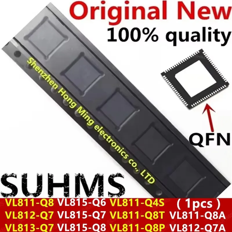 (1piece) 100% New VL811-Q4S VL811-Q8T VL811-Q8P VL811-Q8A VL811-Q8 VL812-Q7 VL812-Q7A VL813-Q7 VL815-Q6 VL815-Q7 VL815-Q8 QFN