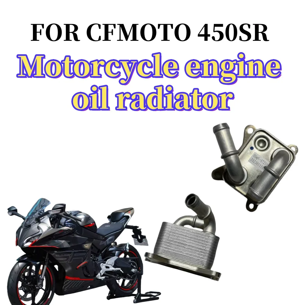 

Suitable for CFMOTO Motorcycle 450SR Oil Cooler Assembly CF400-6 Original Engine Oil Radiator