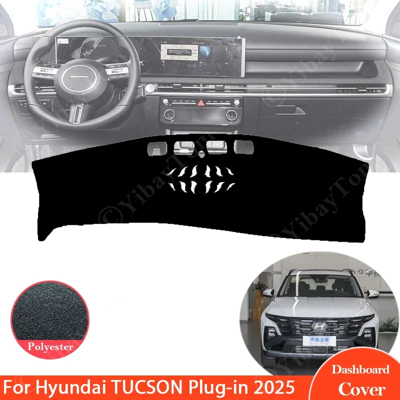 

Противоскользящий коврик для приборной панели, солнцезащитный коврик для приборной панели, защитный ковер, автомобильные аксессуары, приборная панель для Hyundai TUCSON, гибридный плагин 2025