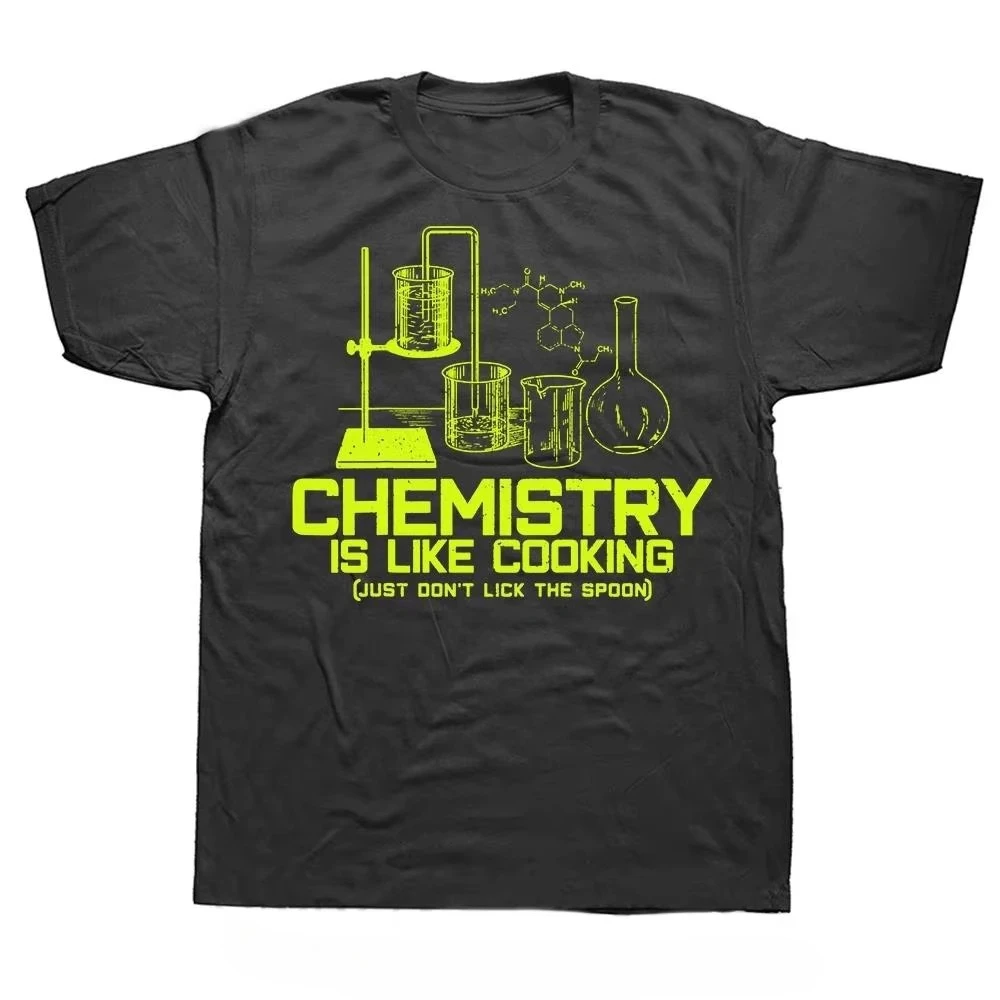 Chemistry Is Just Like Cooking Fashion Oversized T-shirt Slogan Men's Clothing O-Neck Funny Cotton Loose Summer Casual Hot Sale