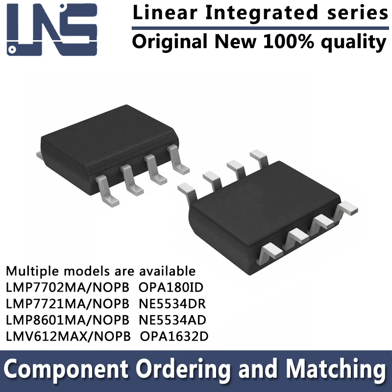 1PCS NE5534AD NE5534DR OPA1632D OPA180ID LMP7702MA/NOPB LMP7721MA/NOPB LMP8601MA/NOPB LMV612MAX/NOPB SOIC-8 Linear amplifier