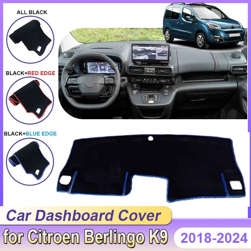 

Для Citroen Berlingo K9 Peugeot 2018 ~ 2024 автомобильный коврик для приборной панели, защитный коврик для приборной панели, солнцезащитный козырек, автоаксессуары для защиты от солнца