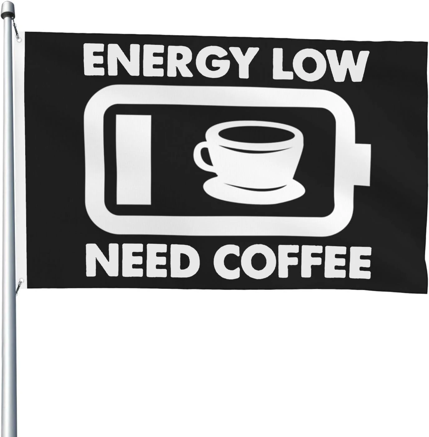 Flagnshow 100% Polyester Energy Low Need Coffee Flags