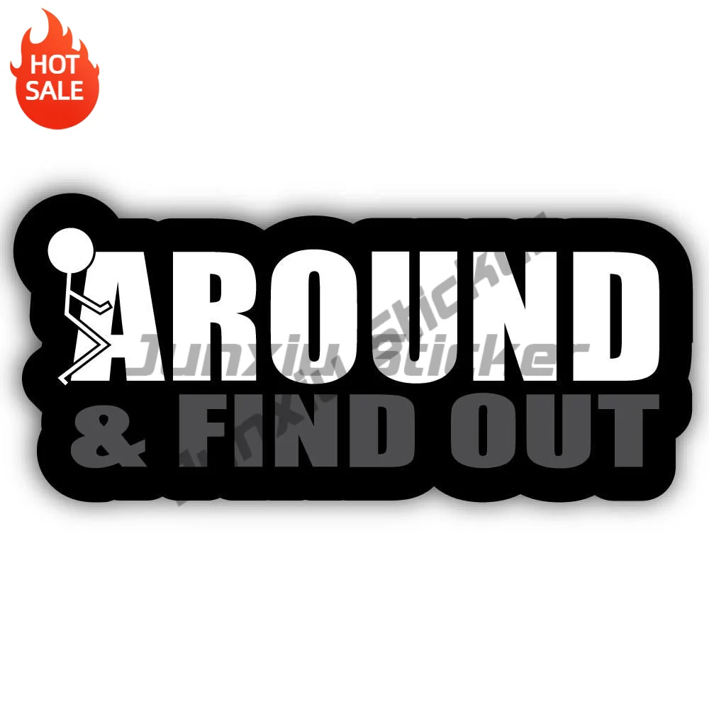 F Around And Find Out Vinyl Sticker For Laptop And Car Window Shape Cut Funny Quote Decal